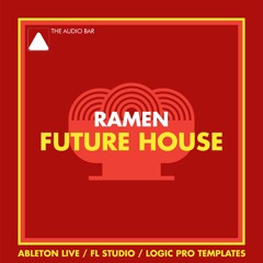 Ramen [ABLETON / FL STUDIO / LOGIC PRO X]