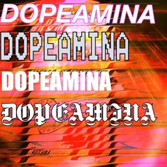 DOPEAMINA //ft. SZALONY JOHNNY