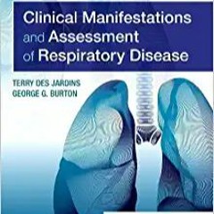 [PDF❤️Download✔️ Clinical Manifestations and Assessment of Respiratory Disease Full Ebook