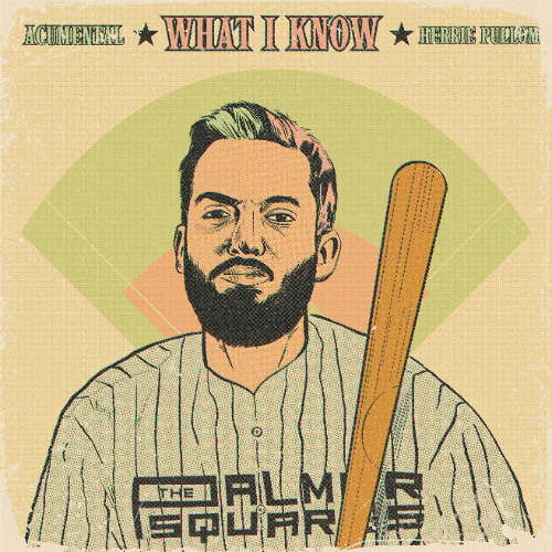 What I Know (feat. Herrie Pullom)