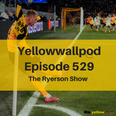 EP 529: The Ryerson Show