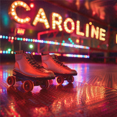 Caroline (DJCJ Remix)
