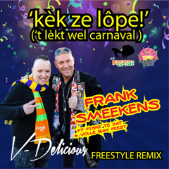 Kèk ze lope! (Freestyle remix DJ-V Delicious) [feat. Fiske te zat & Volle bak feest]
