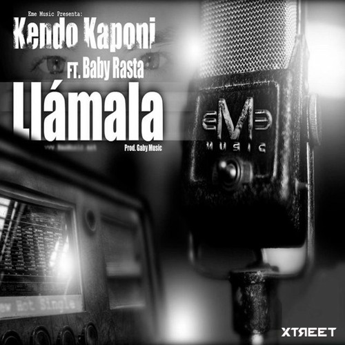 Kendo Kaponi - Llámala (ft. Baby Rasta)
