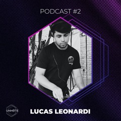 UNMUTE Podcast #2 - Lucas Leonardi