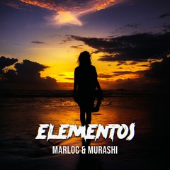 MURASHI & MARLOC - ELEMENTOS(CLUB MIX)