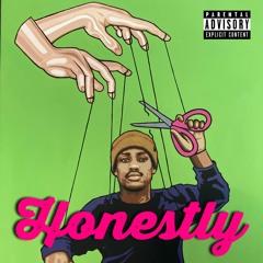HONESTLY (ft. B) - Keyshon Williams