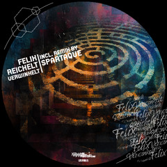 Felix Reichelt - Verwinkelt incl. Spartaque Remix VBR166
