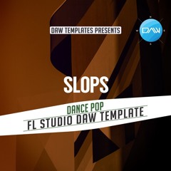 Slops FL Studio DAW Template