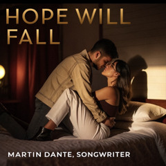 Hope Will Fall