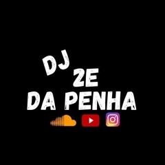 QUERO TE DAR VS BEAT PORRADAO PRA ELAS ( PROD. DJ 2E DA PENHA)