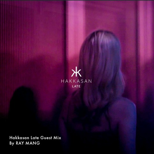 Hakkasan LATE DJ Mix