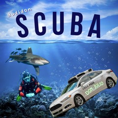 SCUBA (prod Don Julio)