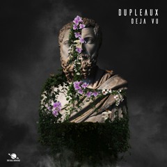 Dupleaux - Deja Vu (Extended Mix)