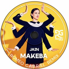 Romeo Gabriel - Jain Makeba (Romeo Gabriel Bootleg Remix)