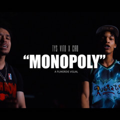 Tys Vito x Ciro “ MONOPOLY “
