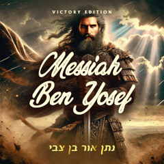 Messiah Ben Yosef - Victory Edition
