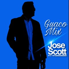 Guaco Mix DJ Jose Scott 12 - 2020 #1