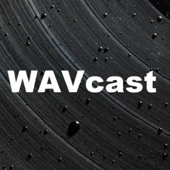 WAVcast Series