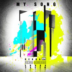 My Song - Music & Lyrics by Shark Teeth | Music by Echo Garage | Music by REKHA - IYERN [Fe] | Pop