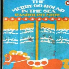 [Download Book] The Merry-Go-Round in the Sea - Randolph Stow