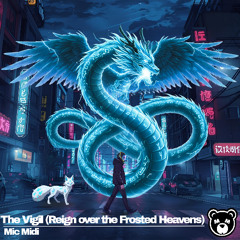 The Vigil (Reign over the Frosted Heavens)