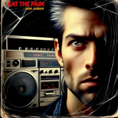 Eat the Pain