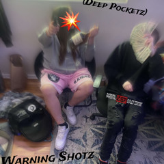 Warning shotz