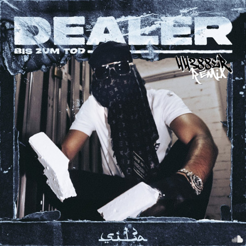 Sil3a - Dealer bis zum Tod (44388er Remix)