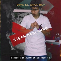 Sigan Hablando (Remasterizado)