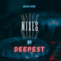 Music Mix by Deepest