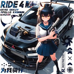Ride 4 Me Feat. Apollo Exodus & 216Zay
