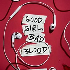 free PDF 📑 Good Girl, Bad Blood: The Sequel to A Good Girl's Guide to Murder by  Hol