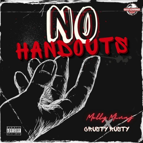 CRUSTY x MOLLY MINAJ - No Handouts