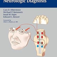 EBOOK Anatomic Basis of Neurologic Diagnosis #KINDLE$ By  Cary D. Alberstone (Author),