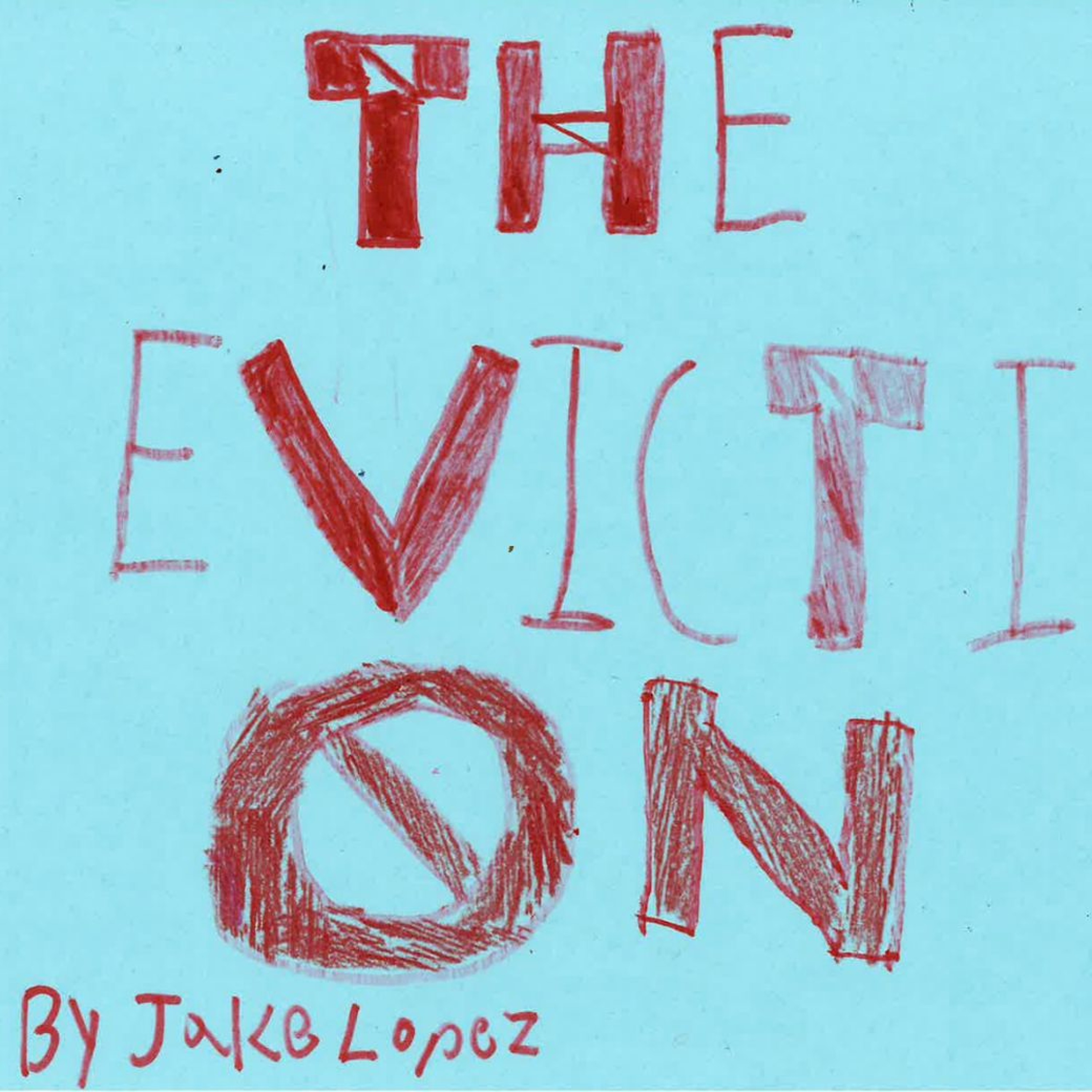 The Eviction by Jake episode artwork