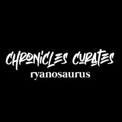 Chronicles Curates : Ryanosaurus