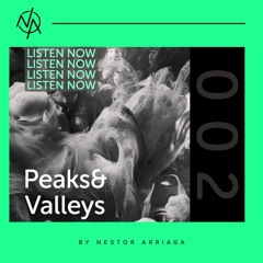 Peaks And Valleys 002 by Nestor Arriaga