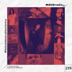 808 Radio #239 / Óscar Mulero, Paula Tape, Jon Hopkins / CMM Radio – 20/11/21