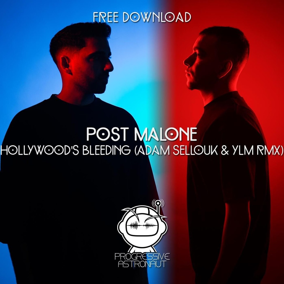 Stream FREE DOWNLOAD: Post Malone - Hollywood's Bleeding (Adam Sellouk ...