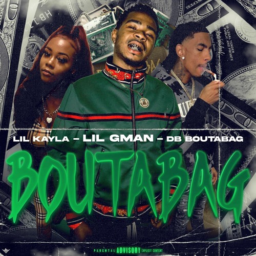 Stream Db Boutabag X Lil Kayla Boutabag By Lil Gman Listen Online Stream Db Boutabag X Lil Kayla Boutabag By Lil Gman Listen Online
