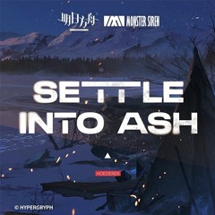Arknights | Settle Into Ash (Hoederer)