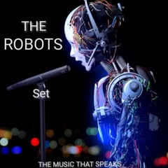 THE ROBOTS - SET REC-2025-06-22