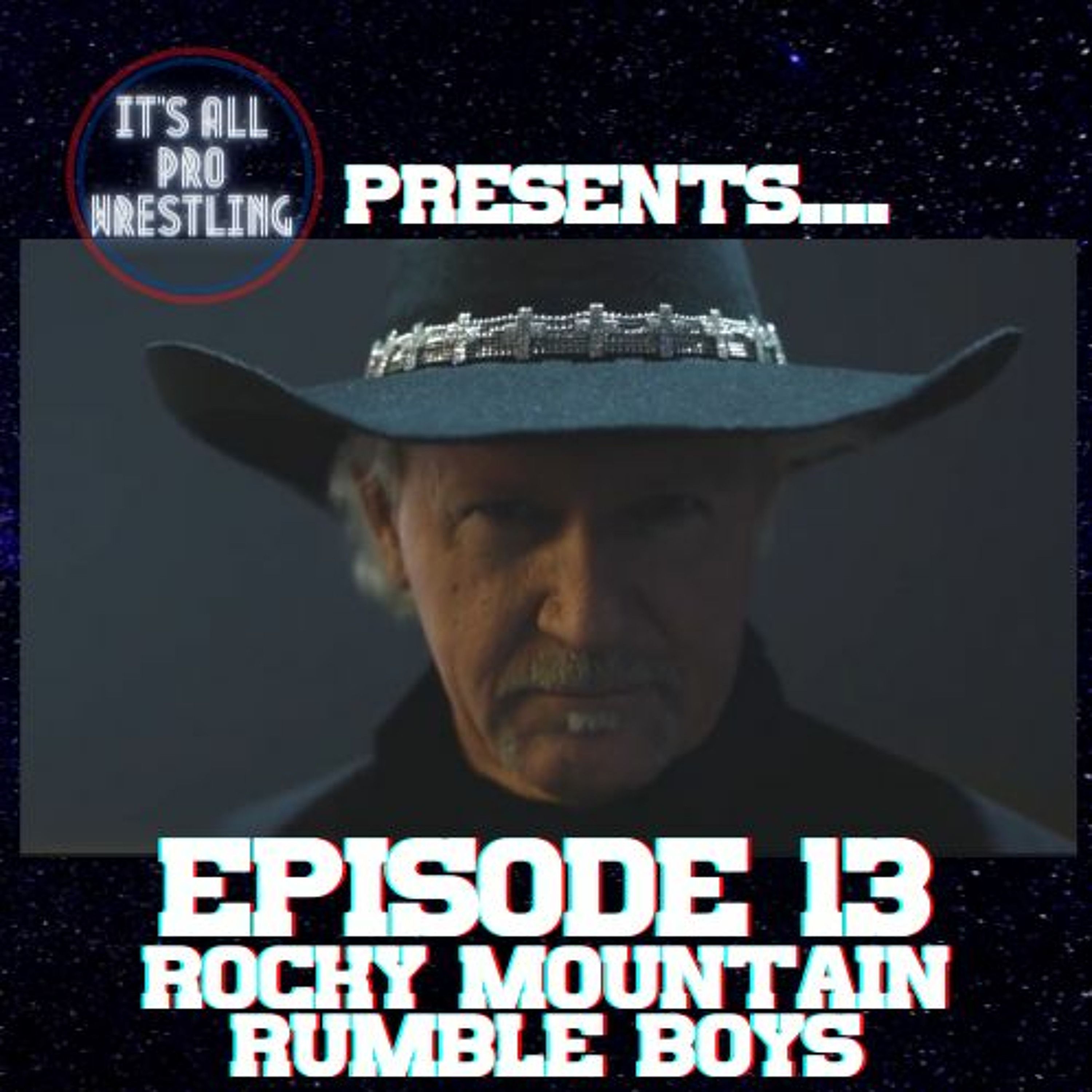 Episode #13 Rocky Mountain Rumble Boys episode artwork