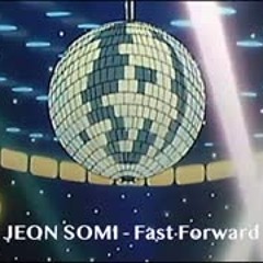 [ᴅᴀɴɪ.ʜᴢ] Jeon Somi - Fast Forward (ver. lo-fi)
