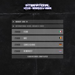 CoreLicious - Kicks Breaks & Vibes 24.06.24