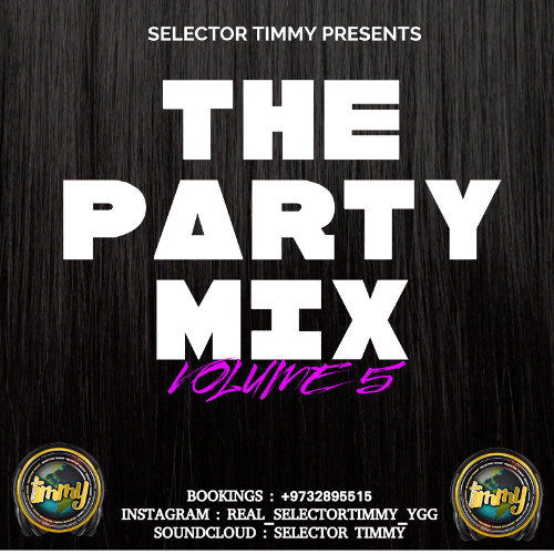 SELECTOR TIMMY THE PARTY MIX VOLUME 5