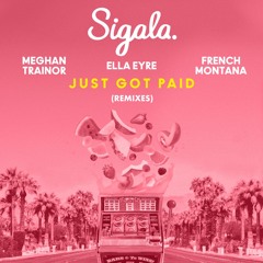 Just Got Paid (M-22 Remix) [feat. French Montana]