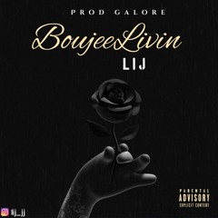 BoujeeLivin