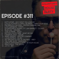 SUGARSTARR'S HOUSE PARTY #311